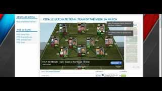 FIFA 12 Ultimate Team Of The Week  14 March 2012 [upl. by Carla]