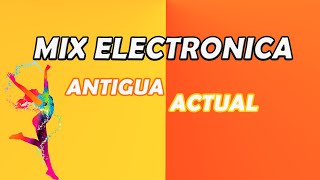 ELECTRONICA ANTIGUA VS ACTUAL🙌 ELECTRO 2023 DJ MAIKY🎺 [upl. by Medardas35]