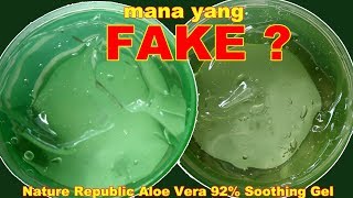 NATURE REPUBLIC ALOE VERA 92 SOOTHING GEL FAKE VS ORIGINAL KOREA  Maria Soelisty [upl. by Icak578]