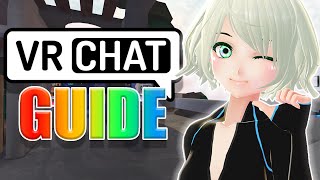 VRCHAT BEGINNERS GUIDE Introduction for New Players [upl. by Ralston]