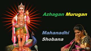 Devotional SongsTamil Echo Songs CollectionAzhagan Murugan SongsMahanadhi Shobana Song [upl. by Sitoiganap280]