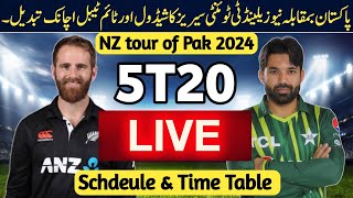 Pakistan vs New Zealand T20 Series Schedule Changed NZ tour of PAK 2024 5T20 Schedule amp Time Table [upl. by Noiro242]