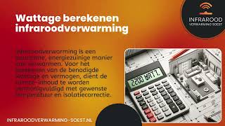 Wattage Berekenen Infraroodverwarming  Infrarood Verwarming Soest [upl. by Kina122]