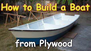 How to Build a Boat out of Plywood 15 ft 45 m Dinghy [upl. by Meyers]