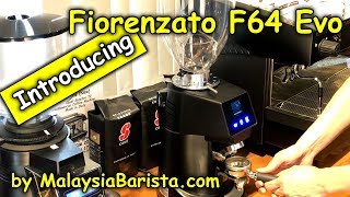 130 Introducing the Fiorenzato F64 Evo Coffee Bean Grinder from Italy in 4K [upl. by Magda264]