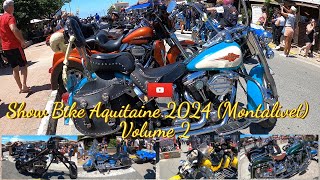 Show Bike Aquitaine 2024 Montalivet Volume 2 [upl. by Trudy]