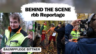 rbb bei Baumpflege Bittner BEHIND THE SCENES [upl. by Adorne744]