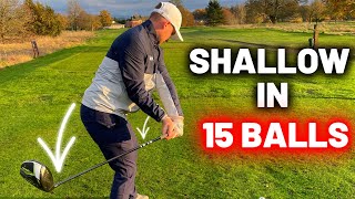 TRANSFORM The Way You Shallow The Golf Club In JUST 15 BALLS [upl. by Gambrill148]