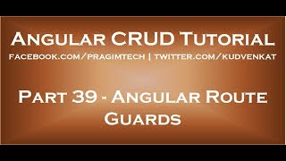 Angular route guards [upl. by Emlynn]