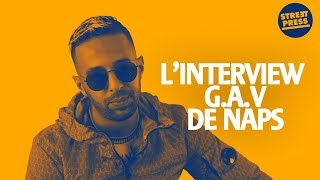 Linterview GAV de Naps [upl. by Noyr]