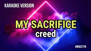 karaoke my sacrifice creed karaoke karaokemusic karaokesongs [upl. by Baniaz492]