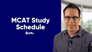 MCAT Study Schedule Everything You Need to Know  BeMo Academic Consulting BeMo BeMore [upl. by Giffy]