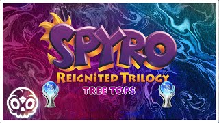 Spyro Reignited  Tree Tops 100 Walkthrough [upl. by Lutim]