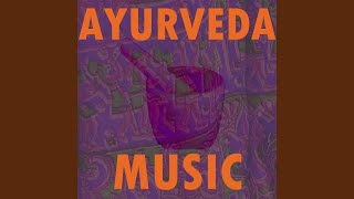 Ayurveda Music [upl. by Annonyw351]