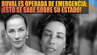 Consuelo Duval es operada de emergencia ¡Esto se sabe sobre su estado de salud [upl. by Nehtanoj]