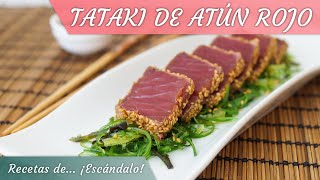 TATAKI DE ATÚN ROJO ¡Irresistible y muy fácil [upl. by Tegdirb951]