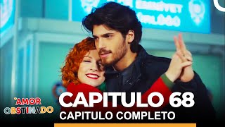 Amor Obstinado Capitulo 68 Completo [upl. by Shelton246]