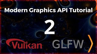 Vulkan C and GLFW tutorial for beginners 2 [upl. by Htezzil856]