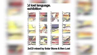 Lost Language Exhibition  Mixed By Solar Stone And Ben Lost  2003 CD2 [upl. by Glenna]