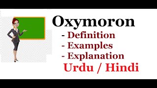 What is Oxymoron DefinitionExamples Urdu  Hindi [upl. by Sosthina]