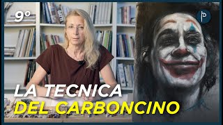 Lezione 9  La tecnica del carboncino e dimostrazione pratica timelapse Joker [upl. by Ricky]