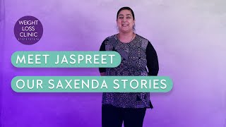 Saxenda Stories  Jaspreets Weight Loss Journey [upl. by Streeto]