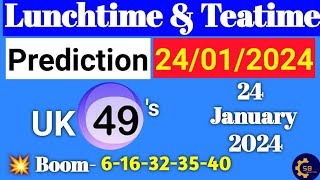 Uk49s Lunchtime And Teatime Prediction 24 January 2024  Today Uk49s Lunchtime Prediction [upl. by Lidia]