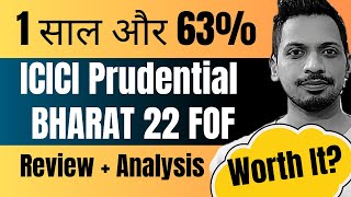 ICICI Prudential BHARAT 22 FOF Direct Growth Mutual Fund Review  Best Fund of Fund Mutual Fund [upl. by Eidob144]