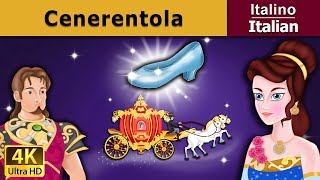 Cenerentola  Cinderella in Italian  Favole Per Bambini  Fiabe Italiane ItalianFairyTales [upl. by Dodie]