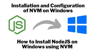 Install Nodejs npm using NVM on Windows  Easy Tutorial [upl. by Cordelia]