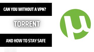 🌐 Can You Torrent Without a VPN  Unveiling the Risks and Safeguarding Your Online Privacy 🚀✨ [upl. by Irah665]