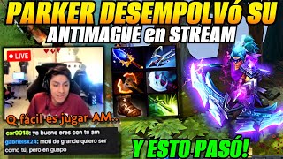 😲Parker desempolvó su Antimague en stream y esto pasó😲 [upl. by Grishilda]