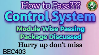 Control System Passing Package Module WiseHow To Pass Control System 4th Sem ECE 22 Scheme BEC403 [upl. by Yeloc]