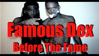 Famous Dex Before The Fame [upl. by Enialedam]