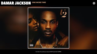 Damar Jackson  One More Time Official Audio [upl. by Lainad]