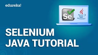 Selenium Java Tutorial For Beginners  Automation Testing Tutorial  Selenium WebDriver  Edureka [upl. by Notsle871]