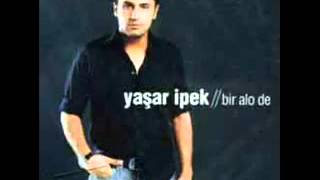 Yasar Ipek Bir Alo De ot aliko1 [upl. by Garrity]