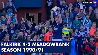 Falkirk 42 Meadowbank  199091 [upl. by Surad]