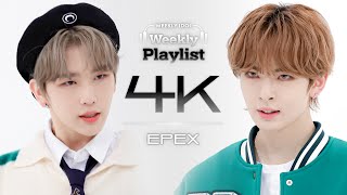 Weekly Playlist l 4K캠 EPEX  Adore U 원곡  세븐틴 이펙스  아낀다 l EP587 [upl. by Elcin]