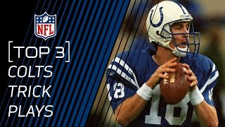 Top 3 Colts Trick Plays  TrickPlayThursdays  NFL [upl. by Blatman]