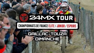 24MX Tour  Gaillac Toulza  Résumé Dimanche [upl. by Gabriello]