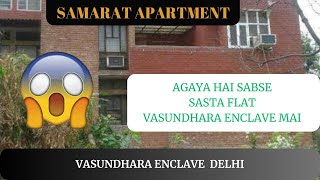 3 BHK DUPLEX FLAT IN VASUNDHARA ENCLAVE DELHI  FOR SALE IN SAMARAT APARTMENT 7838038079 [upl. by Kcirad382]