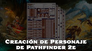 Creación de personaje de Pathfinder 2e [upl. by Zsa Zsa]