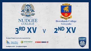 2023 Nudgee College 3rd XV Rugby vs Downlands College 2nd XV Rugby [upl. by Tanberg]