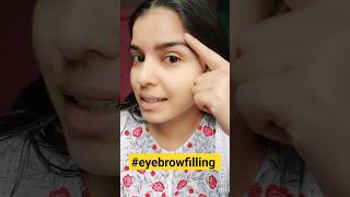 eyebrows ko kaise fill karte h💁‍♀️ eyebrows 🥰🤩eyebrowtutorial eyebrowtips viralhacks ytshorts [upl. by Lauro]