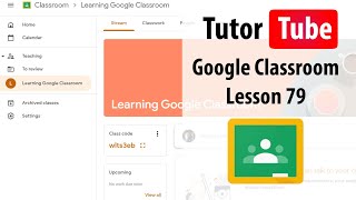 Google Classroom  Lesson 79  Marking with Rubric [upl. by Ainsley98]