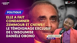 ZEMMOUR ET CNEWS CONDAMNÉS  LE TÉMOIGNAGE EXCLUSIF DE DANIÈLE OBONO LFI [upl. by Atokad]