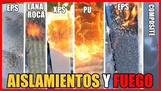 🔶 REACCIÓN al FUEGO de AISLAMIENTOS TERMICOS🔶 EPS XPS LANA DE ROCA DE VIDRIO POLIURETANO [upl. by Notsla684]