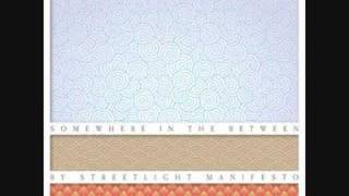 Streetlight Manifesto  Receiving End of it All [upl. by Troc406]