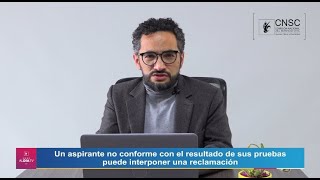 Reclamación resultados de Pruebas Escritas de las ConvocatoriasCNSC [upl. by Llenra]